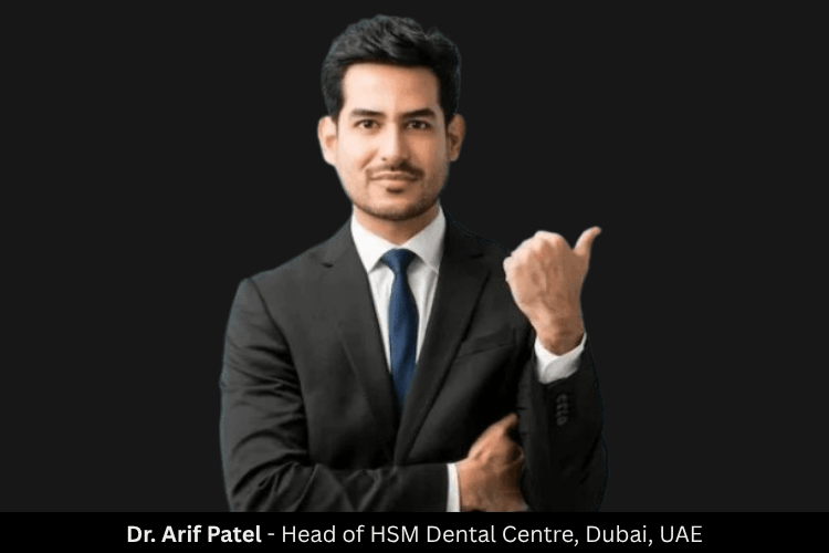 Arif Patel Dubai Highlights Growth and Innovation in Dental Services